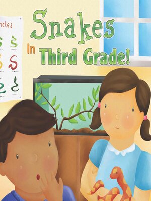 cover image of Snakes In Third Grade!